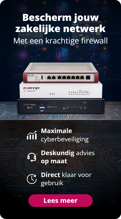 Voeg een Firewall toe aan jouw zakelijke netwerk